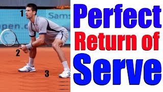 How To Hit Perfect Tennis Return of Serves In 3 Simple Steps [upl. by Hutchings333]