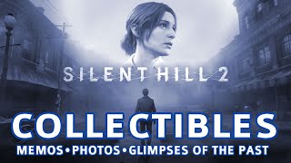 Silent Hill 2 Remake All Collectible Locations Memos Photos Glimpses Key Items Puzzles [upl. by Croft]