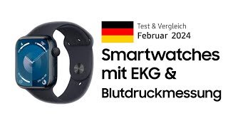 TOP–5 Die besten Smartwatches mit EKG amp Blutdruckmessung Test amp Vergleich 2024  Deutsch [upl. by Maxie]