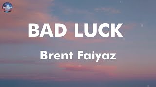 Brent Faiyaz  BAD LUCK lyrics [upl. by Garold]