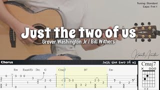 Just the two of us  Grover Washington Jr Bill Withers  Fingerstyle Guitar  TAB  Chords  Lyrics [upl. by Nuli]