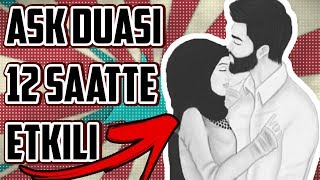 12 Saatte Etkili Aşk Duası [upl. by Anaerdna933]