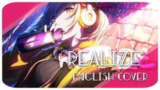 REALIZE  リアライズ Vivid BAD SQUAD  project sekai english cover [upl. by Sardella370]