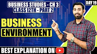 Chapter 3  Business Environment  Business Studies  Class 12  Part 2 [upl. by Dorcia]