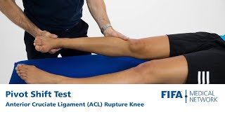 Pivot Shift Test  Anterior Cruciate Ligament ACL Rupture Knee [upl. by Oisacin]