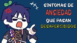 7 síntomas de ANSIEDAD que pasan DESAPERCIBIDOS [upl. by Nirot]