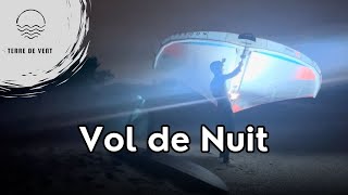 Wing Foil Vol de Nuit [upl. by Nylrahs]