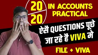 Accounts Practical 2024  How to score 2020  Viva Most Expected Questions CBSE Class 12 Accounts [upl. by Cariotta908]