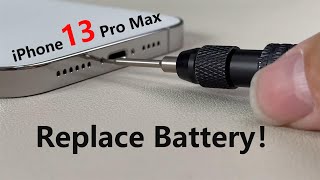 How to replace battery in your iPhone 13 Pro Max [upl. by Tirrej]