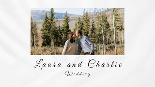 Laura and Charlie  Wedding Ceremony  Crested Butte Colorado [upl. by Osicran]