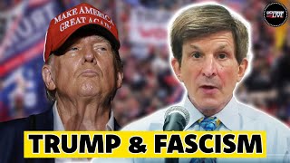 Is Trump a Fascist  Lichtman Live 83 [upl. by Parcel]