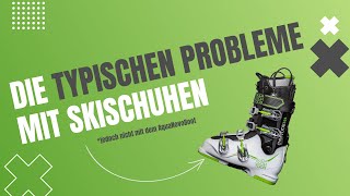 Die typischen Skifahrer Probleme bei einem Skischuh [upl. by Akimas]