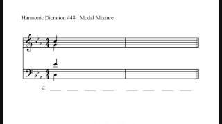 Harmonic Dictation 48  Modal Mixture and Borrowed Chords [upl. by Eniarda278]