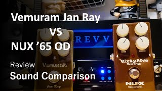 VEMURAM Jan Ray VS NUX 65 OD ｜ Sound Comparison [upl. by Idnym345]