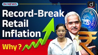 Retail Inflation  Reasons and Consequences  InNews  Drishti IAS English [upl. by Primo]