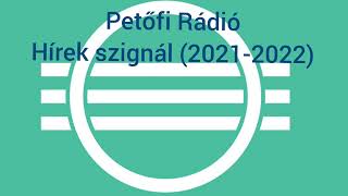 Petőfi Rádió hírek Szignál 20212022 [upl. by Hsiekal696]