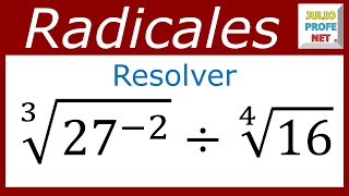 DIVISIÓN DE RADICALES NUMÉRICOS [upl. by Fagaly]