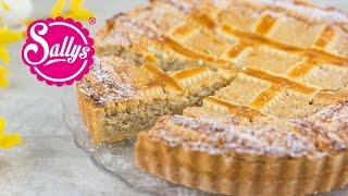 Pastiera Napoletana  italienischer Osterkuchen  Sallys Welt [upl. by Ynohtnakram]