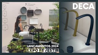 LANÇAMENTOS DECA  EXPO REVESTIR 2024 [upl. by Jodoin]