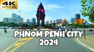 How beautiful Phnom Penh city in 2024  Phnom Penh city of Cambodia 🇰🇭 4K [upl. by Irdua]