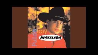 DESVELADO   Bobby Pulido  Super Vallenato [upl. by Seppala]