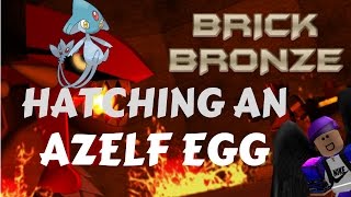 POKEMON BRICK BRONZE HATCHING AZELF [upl. by Atinnod50]