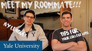 MEET MY YALE ROOMMATE  ADVICE amp TIPS FOR YOUR IVY LEAGUE COLLEGE APPLICATION [upl. by Attenreb]