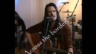 Across the Borderline Willy Deville With Lyrics [upl. by Sivi]