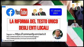 La riforma del Testo Unico degli Enti Locali TUEL 17102021 [upl. by Nek]