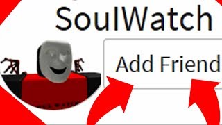 NEVER add SOUL WATCH as a Friend on Roblox NicsterV ZephPlayz Hacker [upl. by Miranda34]