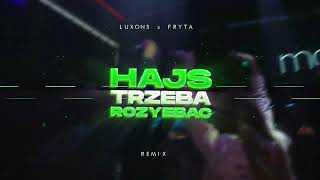 Popek Cypis Kaczmi  Hajs trzeba rozyebać Luxons x Fryta Remix 2023 [upl. by Callista621]