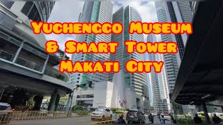 Makati City Yuchengco Museum amp Smart Tower Bldg [upl. by Ahsineg]