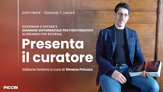 DIAGNOSI DIFFERENZIALE PER FISIOTERAPISTI  Presenta il curatore il Dott Simone Patuzzo [upl. by Lovato]