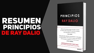 📖 Resumen de PRINCIPIOS de Ray Dalio elclubdeinversion [upl. by Ynahpets]