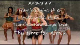 Shakira  Waka Waka  lyrics [upl. by Pugh]