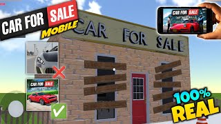 NEW CAR FOR SALE SIMULATOR 2023 FOR MOBILE  100 Real [upl. by Enitsud]