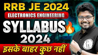 RRB JE 2024  RRB JE ELECTRONIC SYLLABUS amp PREPARATION STRATEGY 2024 [upl. by Evaleen83]