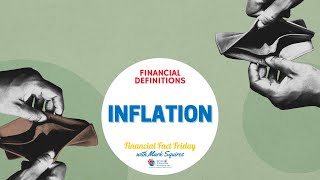 What Inflation Really Looks Like 📈💰  Financial Definitions  Financial Fact Friday [upl. by Sahc68]