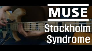 MUSE  Stockholm Syndrome Bass Cover  베이스 커버 [upl. by Kim]