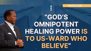 SPWOC SundayWorshipExperience quotGods Omnipotent Healing Power is to UsWard Who Believequot [upl. by Cartan]