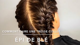 Comment faire une tresse collée épi de blé [upl. by Allyn]