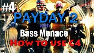 Payday 2 4  Technician tree amp how to use C4 [upl. by Adeys]