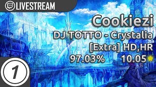 Cookiezi  DJ TOTTO  Crystalia Extra HDHR 9703 1005 Pass  Livestream wChat [upl. by Euqitsym]