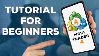 How To Use MetaTrader 4 Mobile App Tutorial For Beginners  Android amp iPhone 2023 Edition [upl. by Madoc]