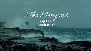 The Tempest  Mrs Viji Lee Jonah 1117 [upl. by Cutty]