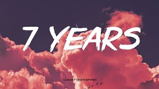 Lukas Graham  7 Years Lyricsvietsub [upl. by Laforge]