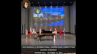 2023 NASHVILLE INTERNATIONAL CHOPIN PIANO COMPETITION AWARDS CEREMONY [upl. by Winer]