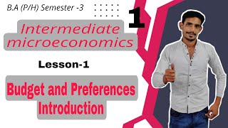 1 Introduction of Budget amp preferences  Intermediate microeconomics  Lesson1 DuSol [upl. by Jobina683]