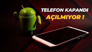 Telefonum Kapandı Açılmıyor  Kesin Çözüm  Tüm Android  IOS Cihazlar İçin Geçerlidir [upl. by Kirsch]