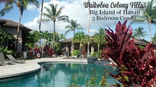 3 Bedroom Condo at Waikoloa Colony Villas [upl. by Sedecrem]